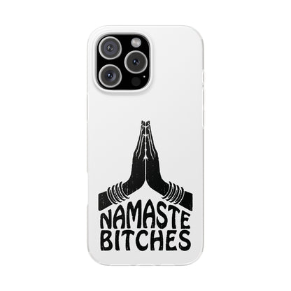 Namaste Bitches